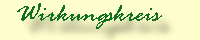 Wirkungskreis